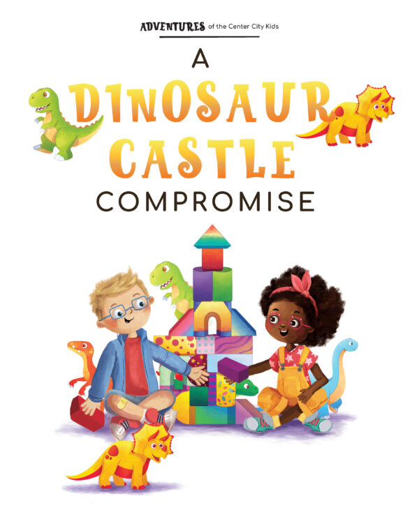 Page preview with illustration of kids playing toys together and with text "A Dinosaur Castle Compromise"