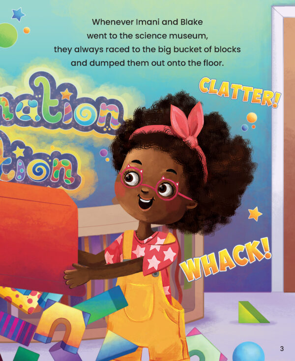 Page preview with illustration of a kid playing toys and with text "Whenever Imani and Blake went to the science museum, they always raced to the big bucket of blocks and dumped them out onto the floor."