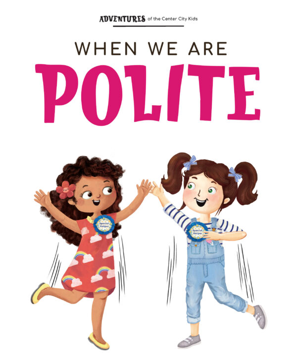 Preview page with illustration of two girls and with text "When We are Polite"