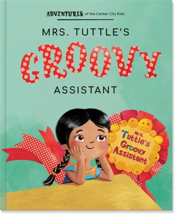 Book cover: Mrs. Tuttle's Groovy Assistant