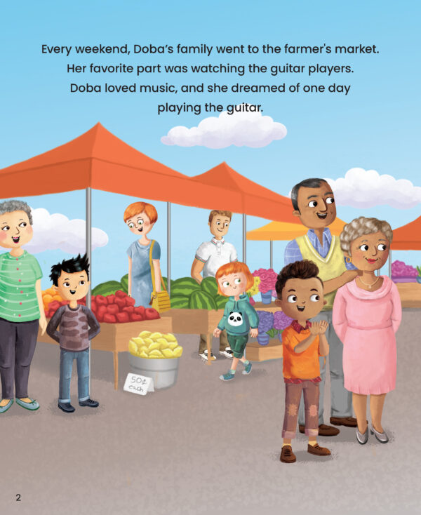 Page preview with illustration of a food market, and with text "Every weekend, Doba's family went to the farmer's market. Her favorite part was watching the guitar players. Doba loved music, and she dreamed of one day playing the guitar."